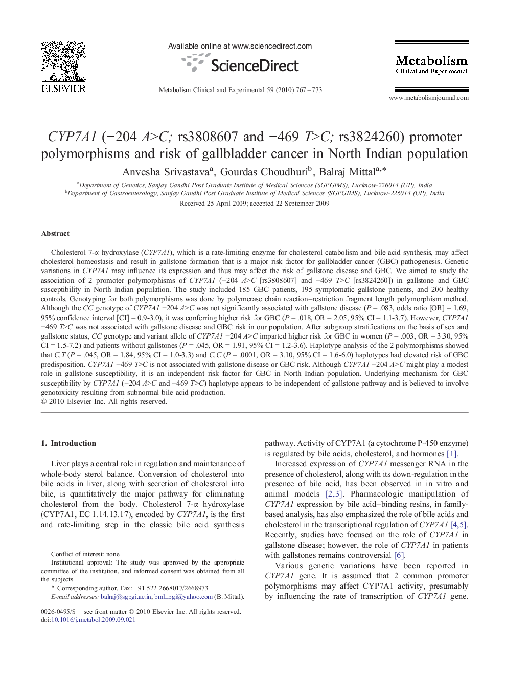 CYP7A1 (â204 A>C; rs3808607 and â469 T>C; rs3824260) promoter polymorphisms and risk of gallbladder cancer in North Indian population