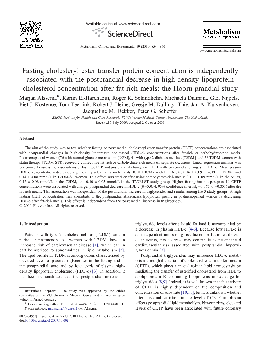 Fasting cholesteryl ester transfer protein concentration is independently associated with the postprandial decrease in high-density lipoprotein cholesterol concentration after fat-rich meals: the Hoorn prandial study 