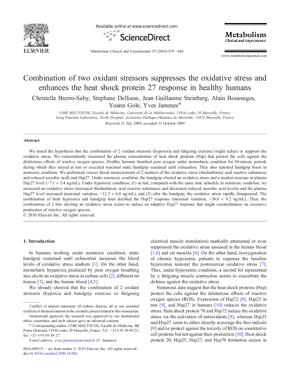 Combination of two oxidant stressors suppresses the oxidative stress and enhances the heat shock protein 27 response in healthy humans 