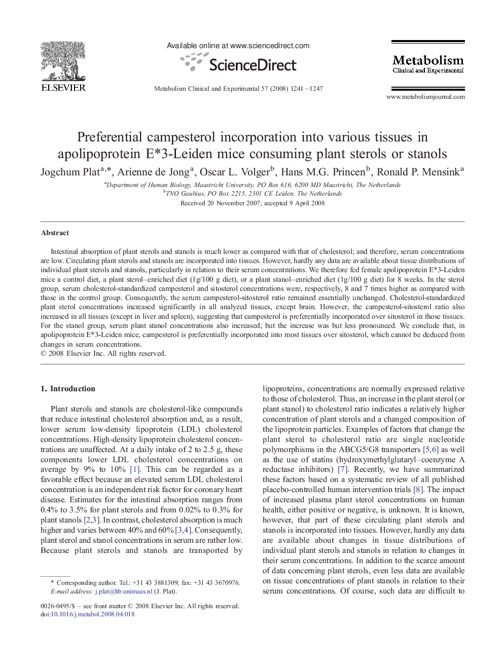 Preferential campesterol incorporation into various tissues in apolipoprotein E*3-Leiden mice consuming plant sterols or stanols
