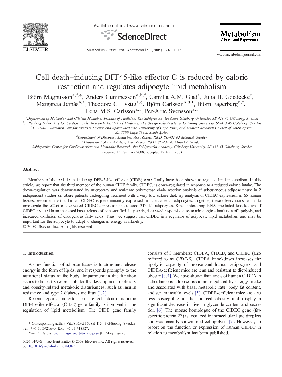Cell death–inducing DFF45-like effector C is reduced by caloric restriction and regulates adipocyte lipid metabolism