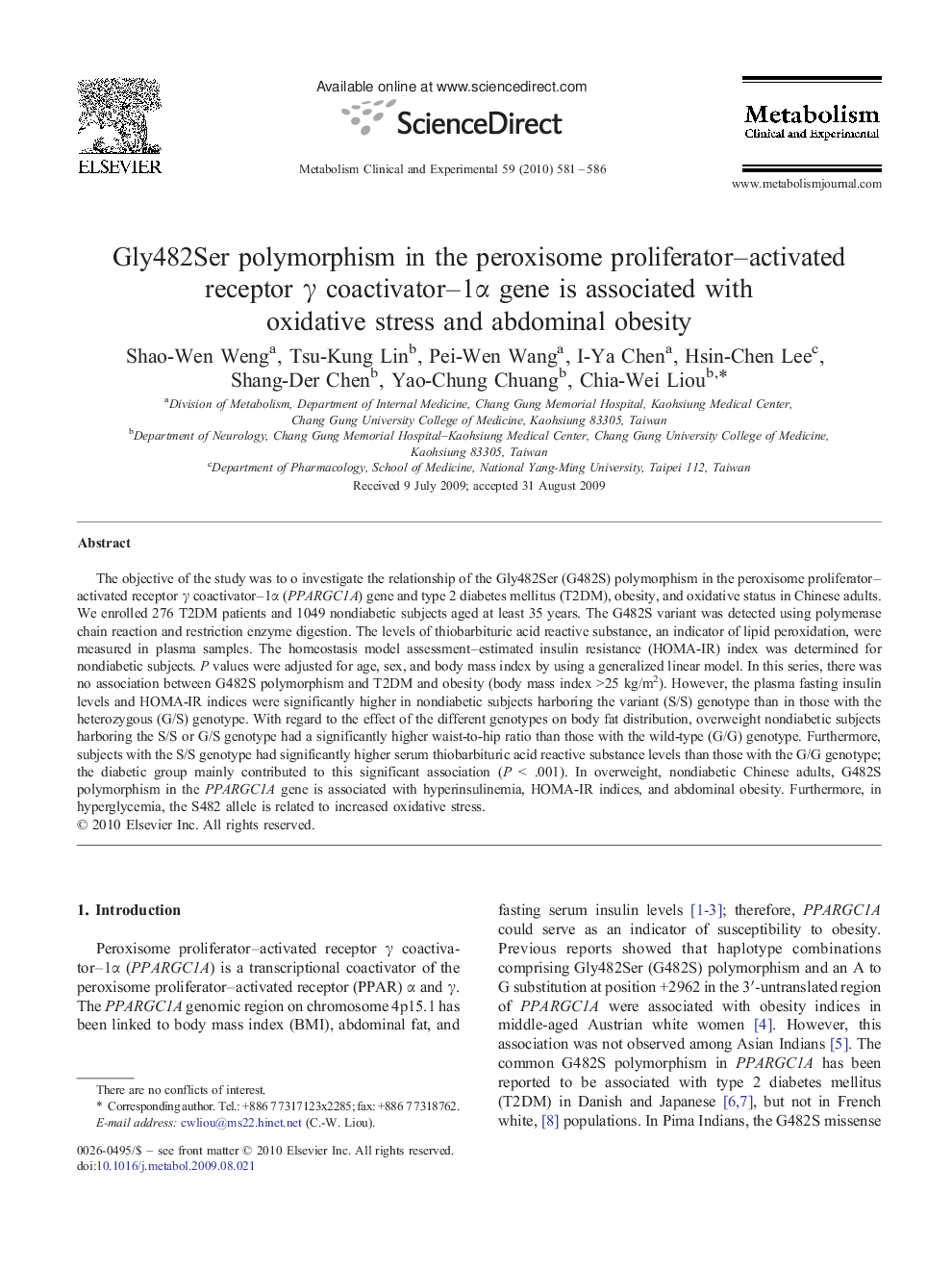 Gly482Ser polymorphism in the peroxisome proliferator–activated receptor γ coactivator–1α gene is associated with oxidative stress and abdominal obesity 