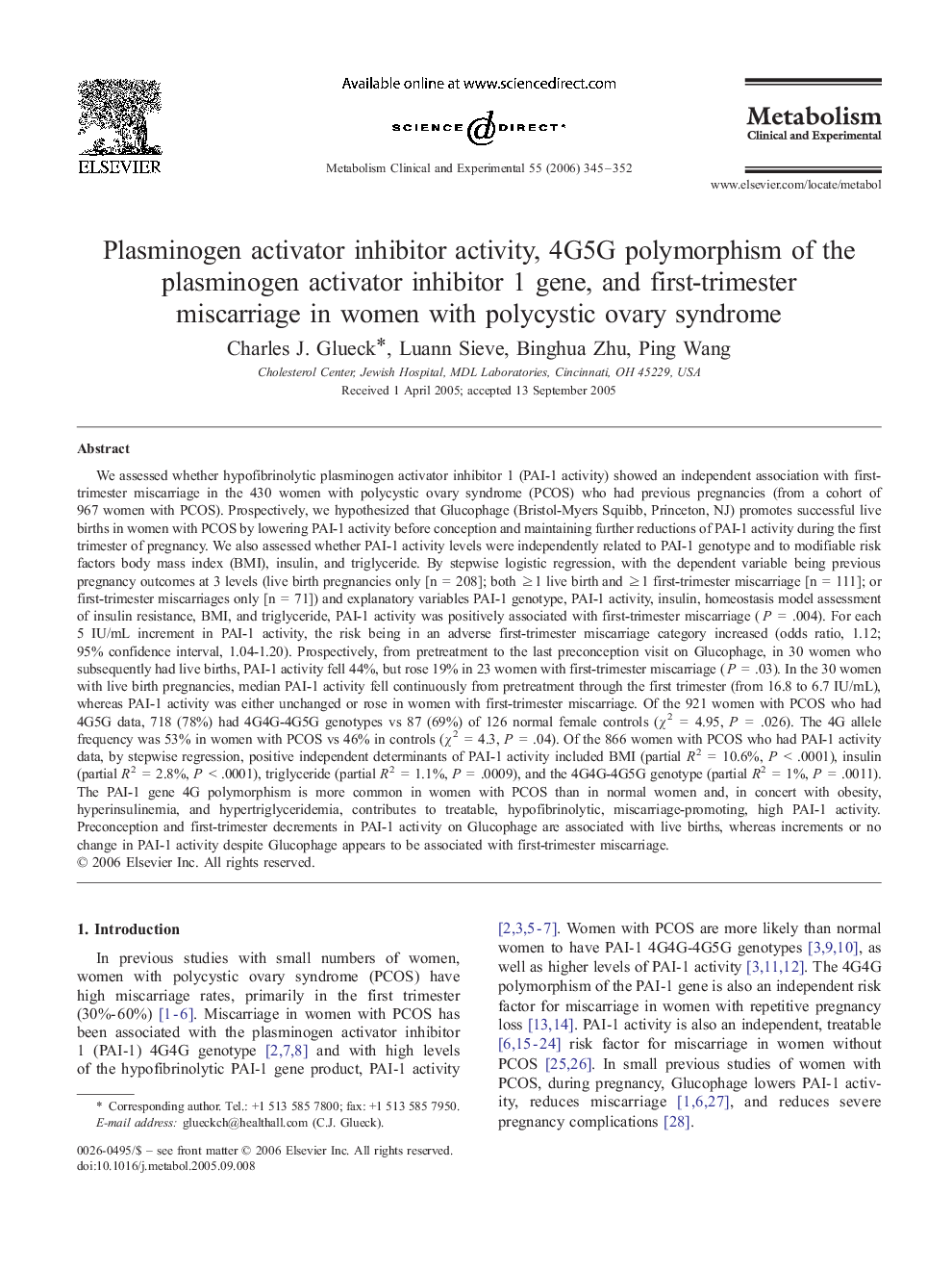 Plasminogen activator inhibitor activity, 4G5G polymorphism of the plasminogen activator inhibitor 1 gene, and first-trimester miscarriage in women with polycystic ovary syndrome