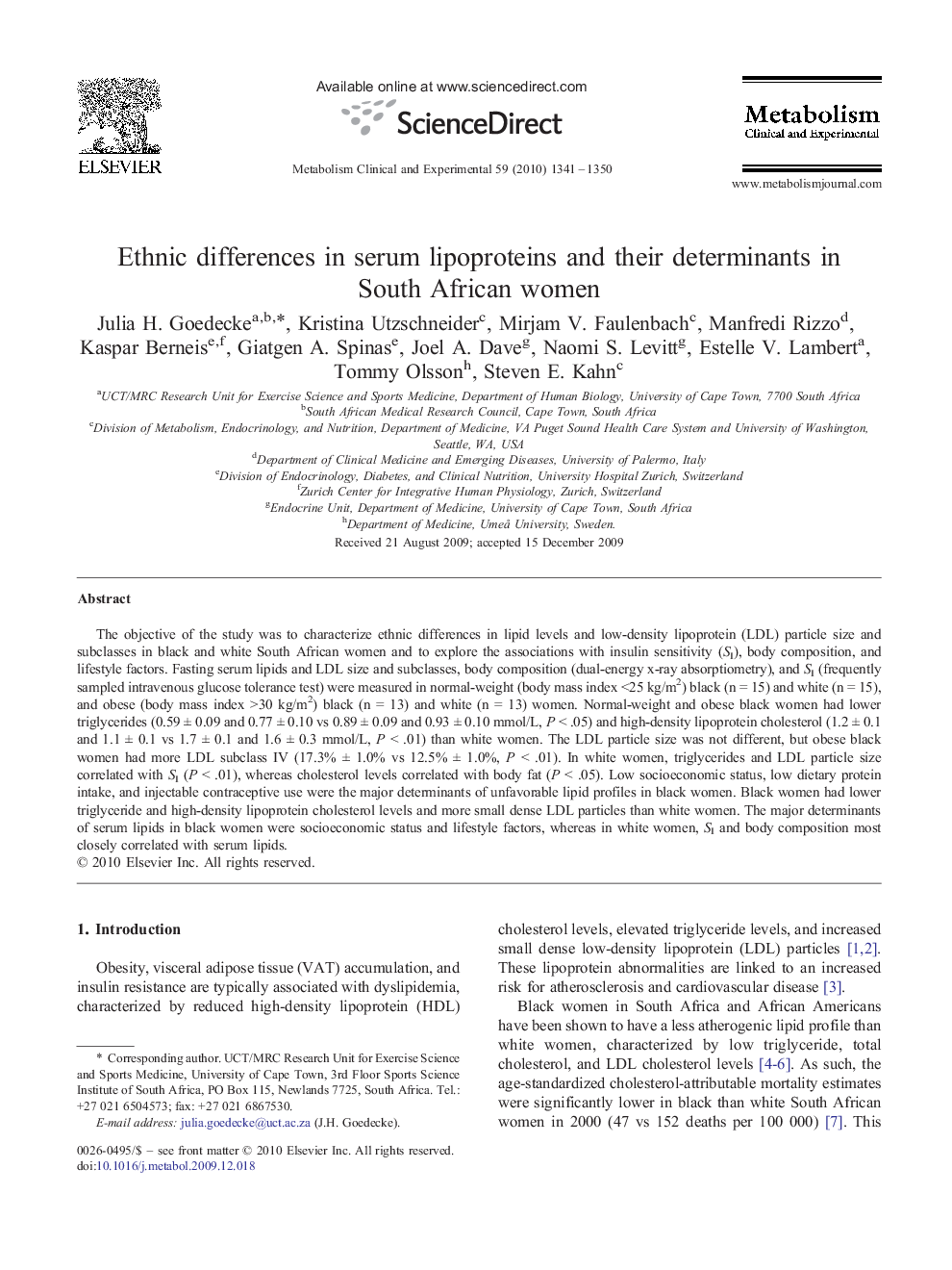 Ethnic differences in serum lipoproteins and their determinants in South African women