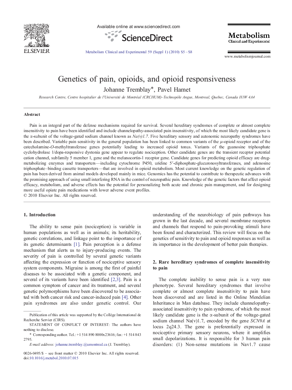 Genetics of pain, opioids, and opioid responsiveness 
