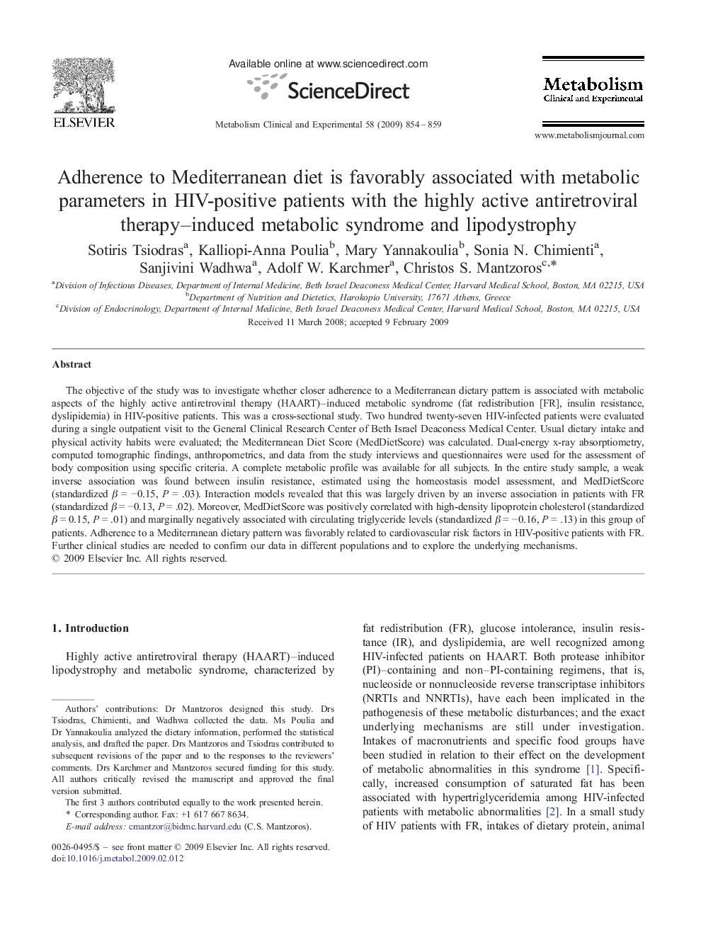 Adherence to Mediterranean diet is favorably associated with metabolic parameters in HIV-positive patients with the highly active antiretroviral therapy–induced metabolic syndrome and lipodystrophy 