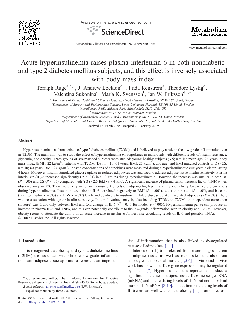 Acute hyperinsulinemia raises plasma interleukin-6 in both nondiabetic and type 2 diabetes mellitus subjects, and this effect is inversely associated with body mass index