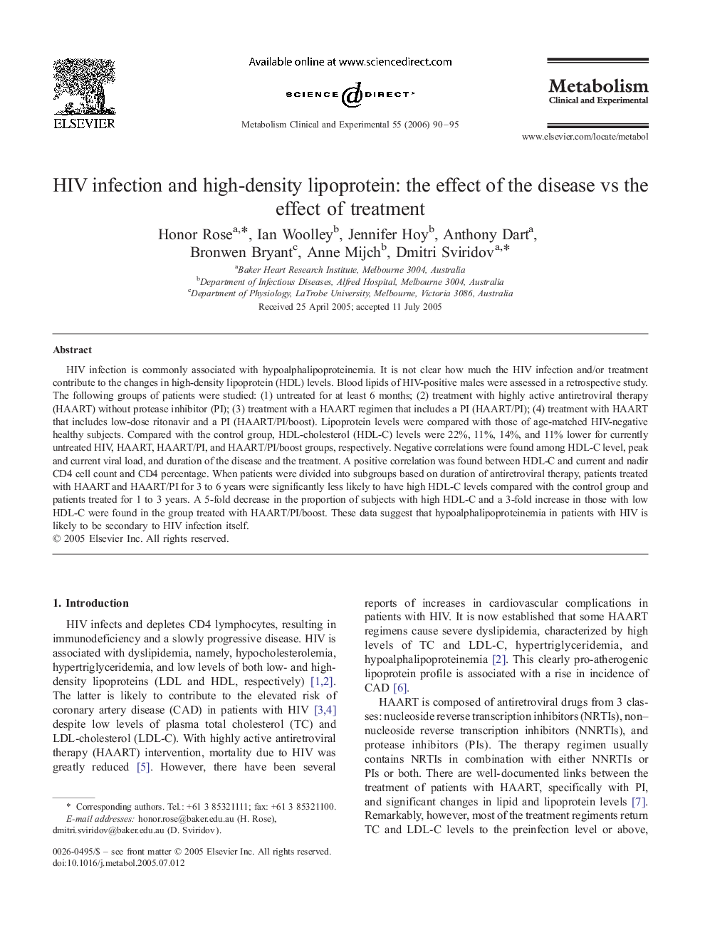 HIV infection and high-density lipoprotein: the effect of the disease vs the effect of treatment