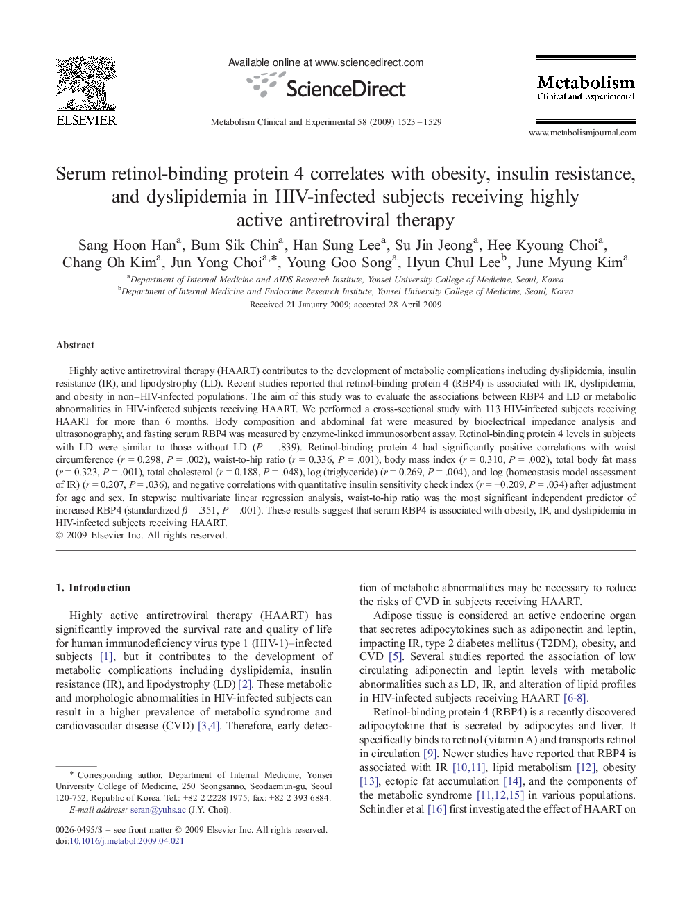 Serum retinol-binding protein 4 correlates with obesity, insulin resistance, and dyslipidemia in HIV-infected subjects receiving highly active antiretroviral therapy