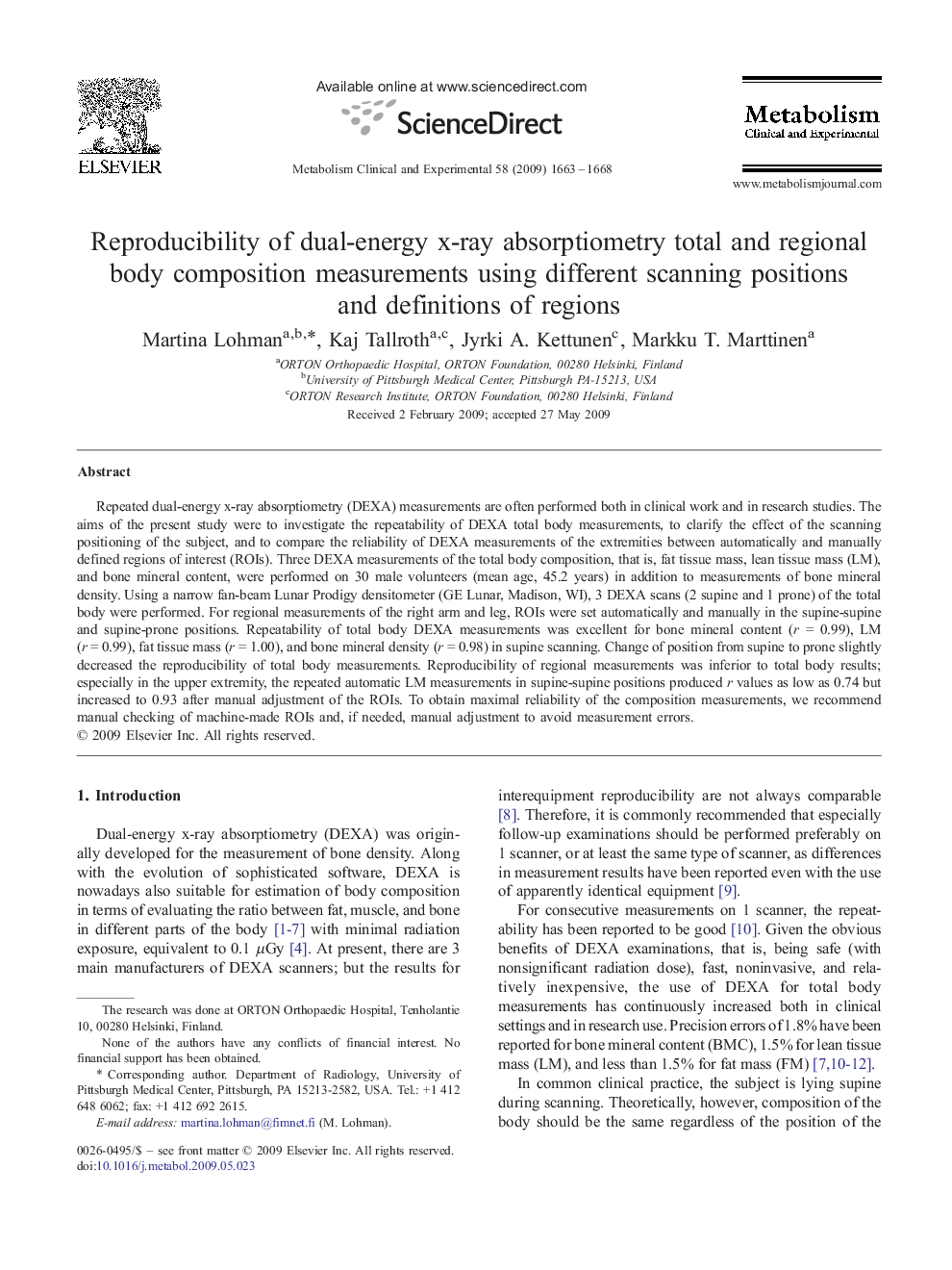 Reproducibility of dual-energy x-ray absorptiometry total and regional body composition measurements using different scanning positions and definitions of regions 