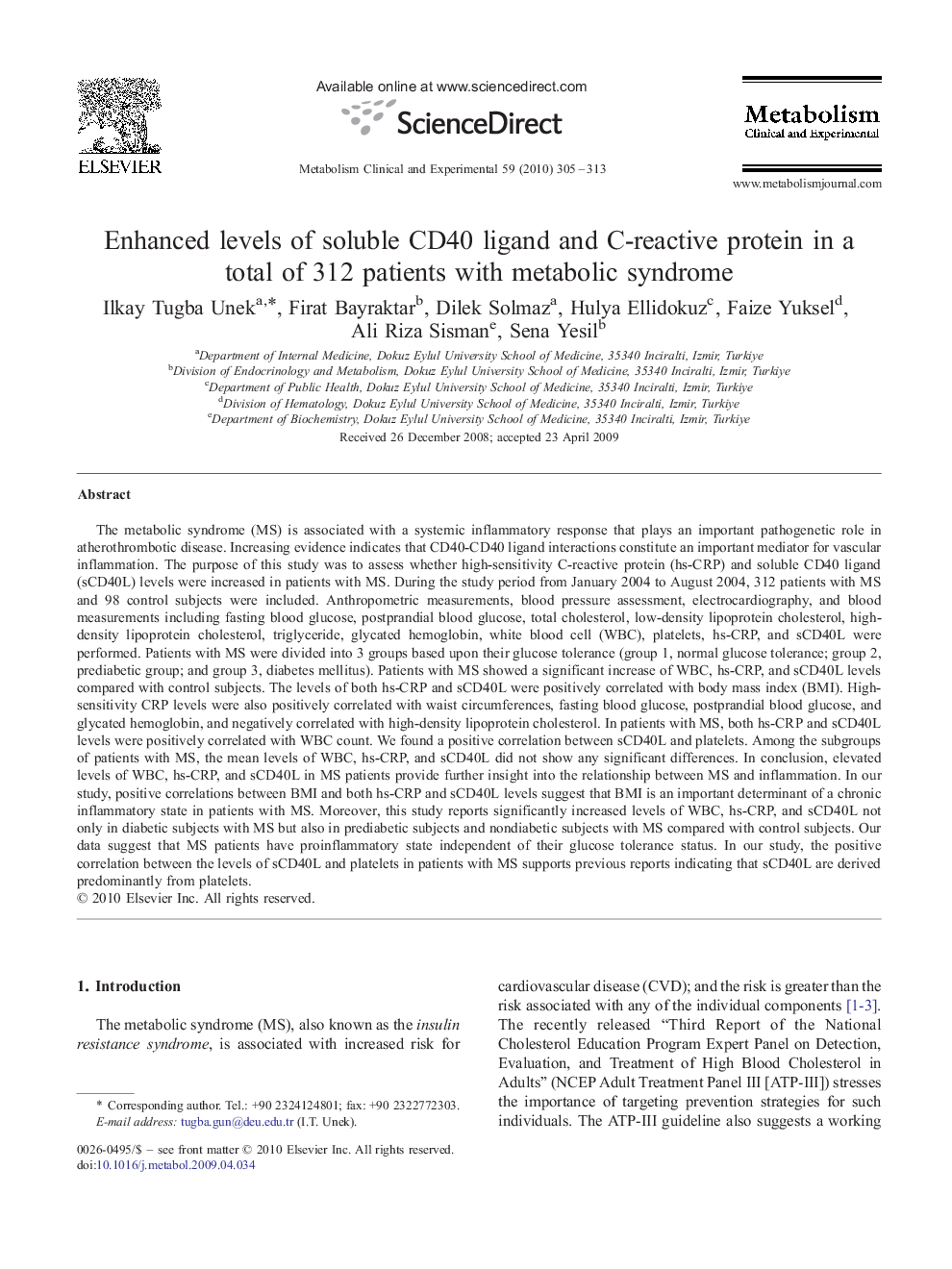 Enhanced levels of soluble CD40 ligand and C-reactive protein in a total of 312 patients with metabolic syndrome