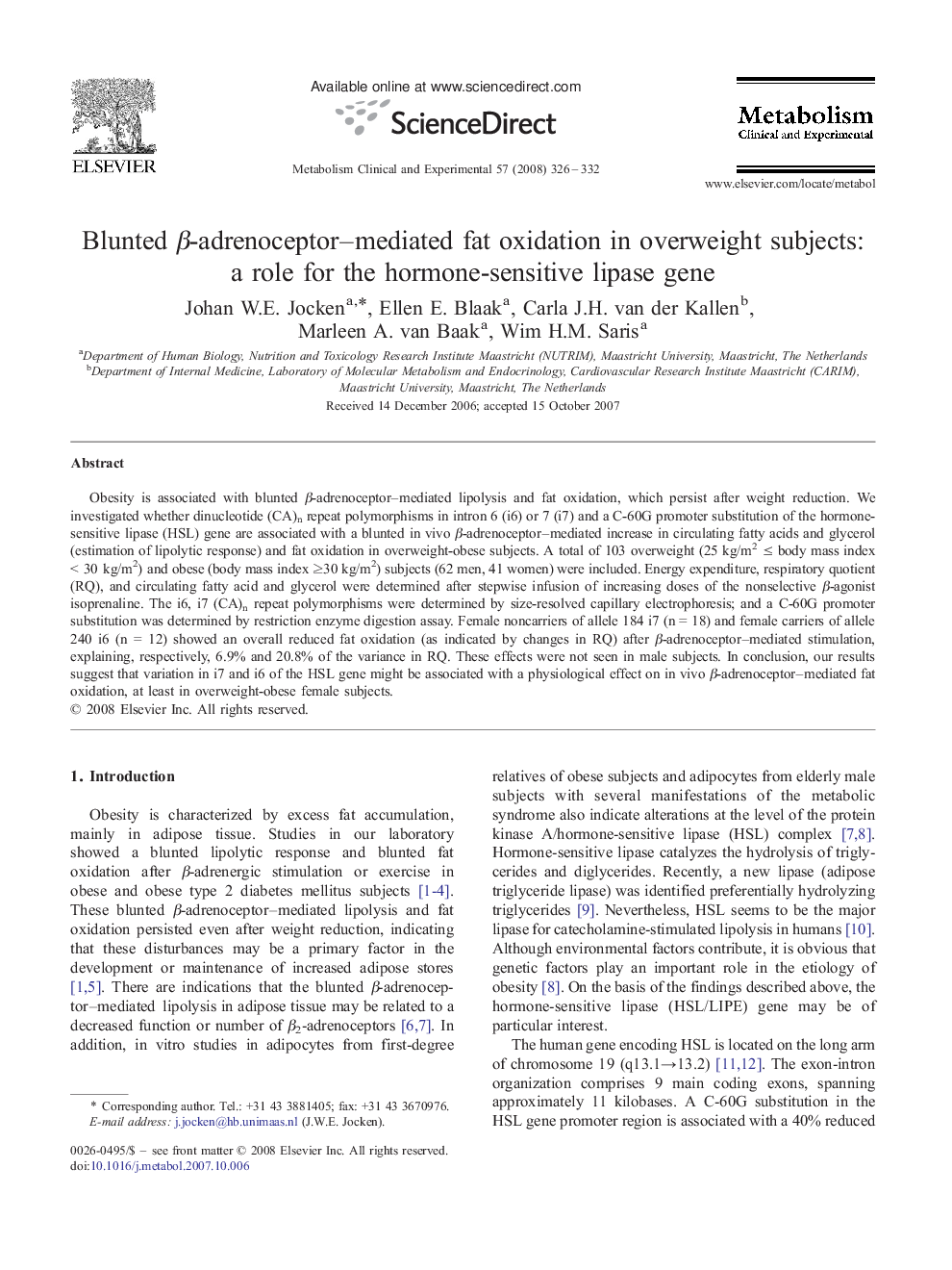 Blunted β-adrenoceptor–mediated fat oxidation in overweight subjects: a role for the hormone-sensitive lipase gene