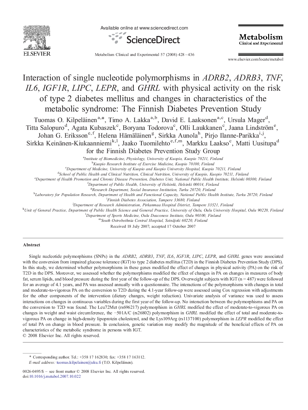 Interaction of single nucleotide polymorphisms in ADRB2, ADRB3, TNF, IL6, IGF1R, LIPC, LEPR, and GHRL with physical activity on the risk of type 2 diabetes mellitus and changes in characteristics of the metabolic syndrome: The Finnish Diabetes Prevention 