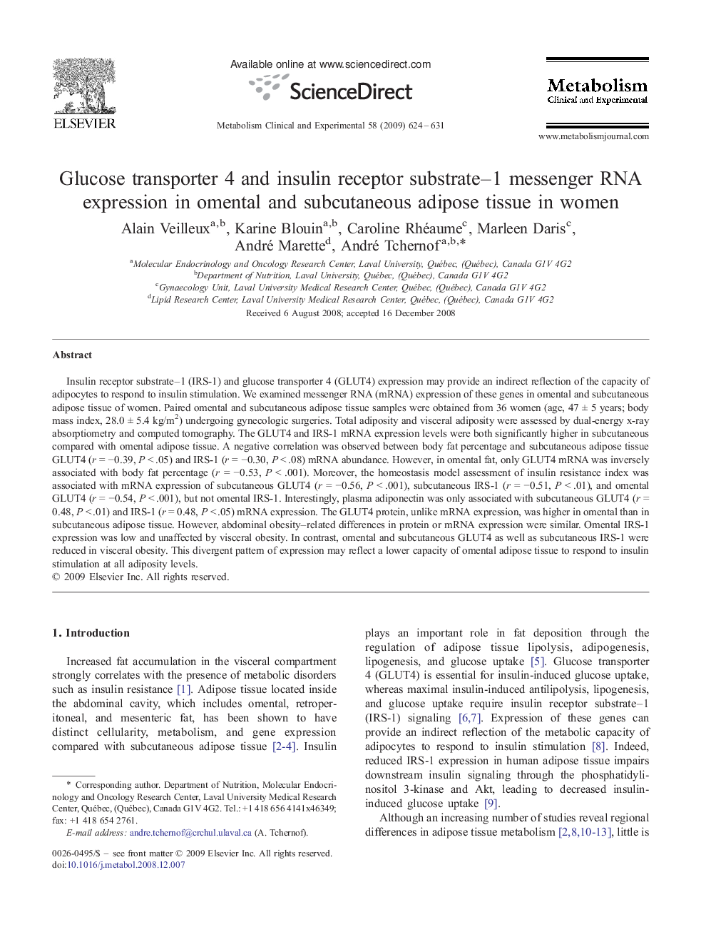 Glucose transporter 4 and insulin receptor substrate–1 messenger RNA expression in omental and subcutaneous adipose tissue in women