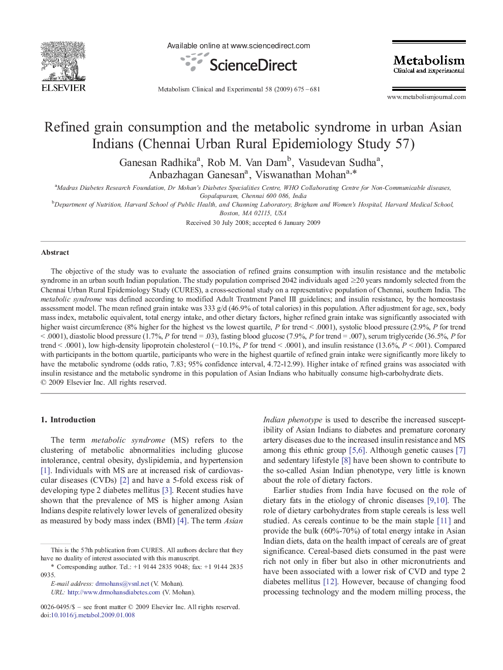 Refined grain consumption and the metabolic syndrome in urban Asian Indians (Chennai Urban Rural Epidemiology Study 57) 