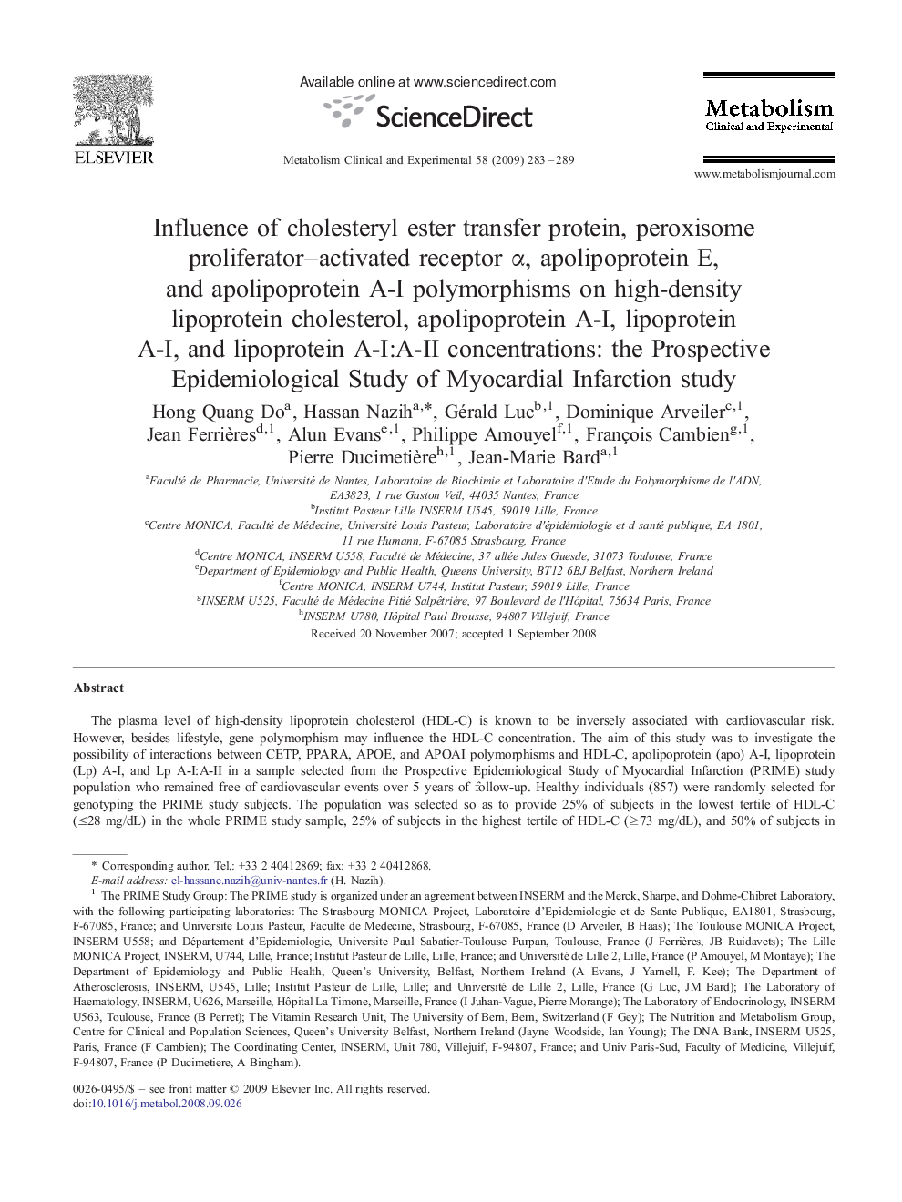 Influence of cholesteryl ester transfer protein, peroxisome proliferator-activated receptor Î±, apolipoprotein E, and apolipoprotein A-I polymorphisms on high-density lipoprotein cholesterol, apolipoprotein A-I, lipoprotein A-I, and lipoprotein A-I:A-II c