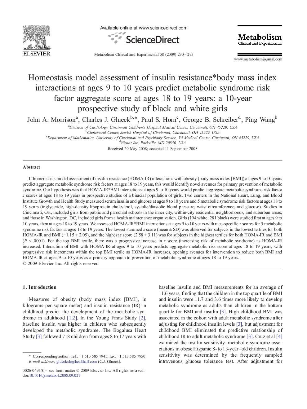 Homeostasis model assessment of insulin resistance*body mass index interactions at ages 9 to 10 years predict metabolic syndrome risk factor aggregate score at ages 18 to 19 years: a 10-year prospective study of black and white girls