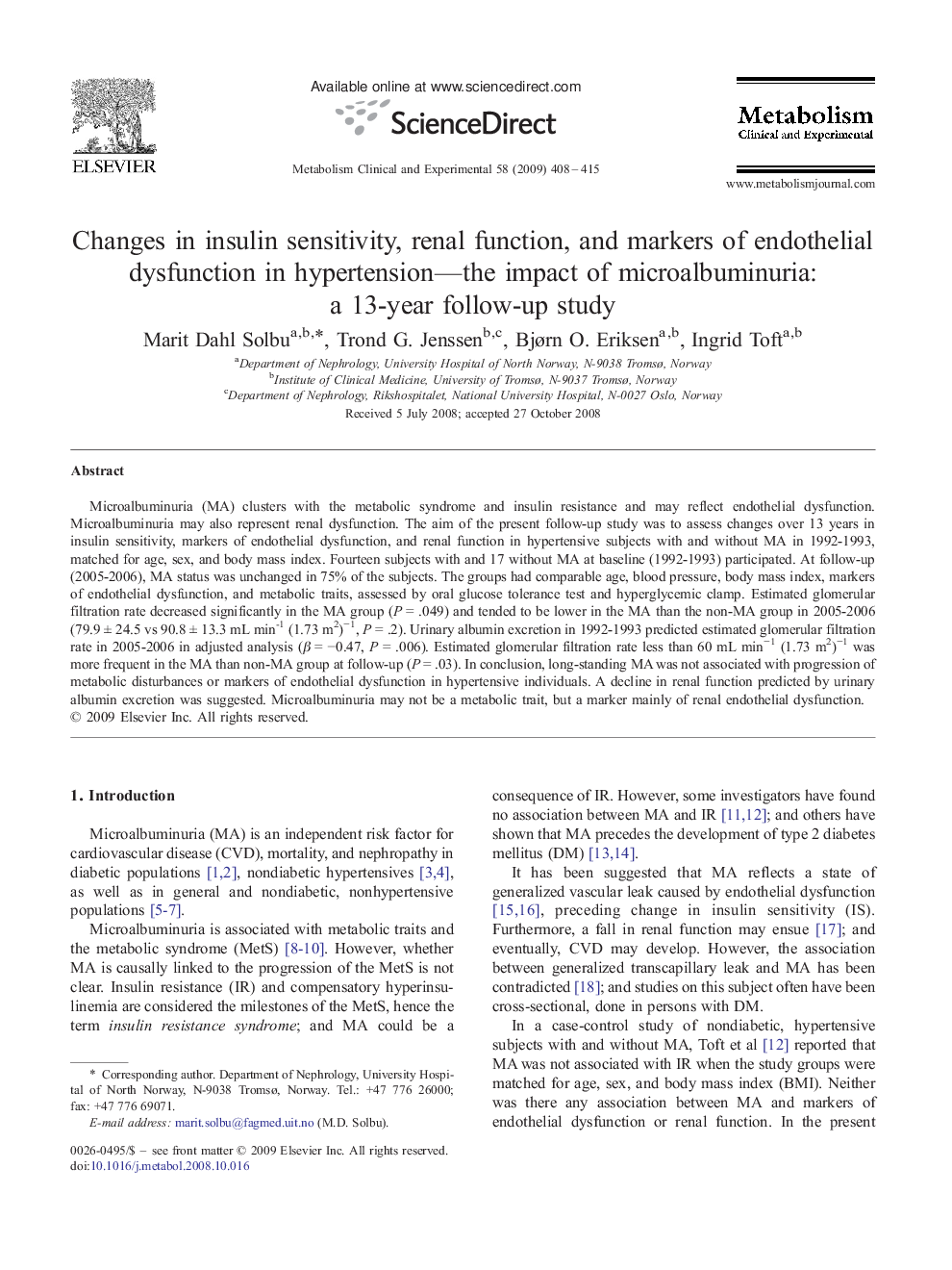 Changes in insulin sensitivity, renal function, and markers of endothelial dysfunction in hypertension—the impact of microalbuminuria: a 13-year follow-up study