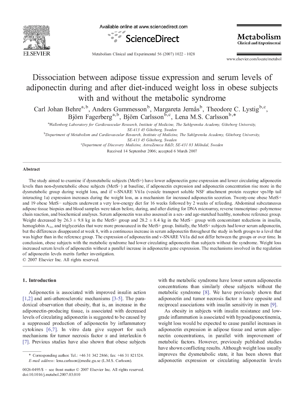 Dissociation between adipose tissue expression and serum levels of adiponectin during and after diet-induced weight loss in obese subjects with and without the metabolic syndrome