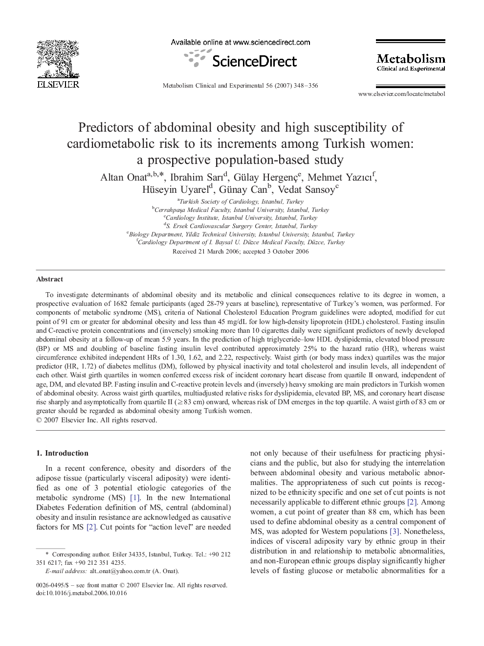 Predictors of abdominal obesity and high susceptibility of cardiometabolic risk to its increments among Turkish women: a prospective population-based study