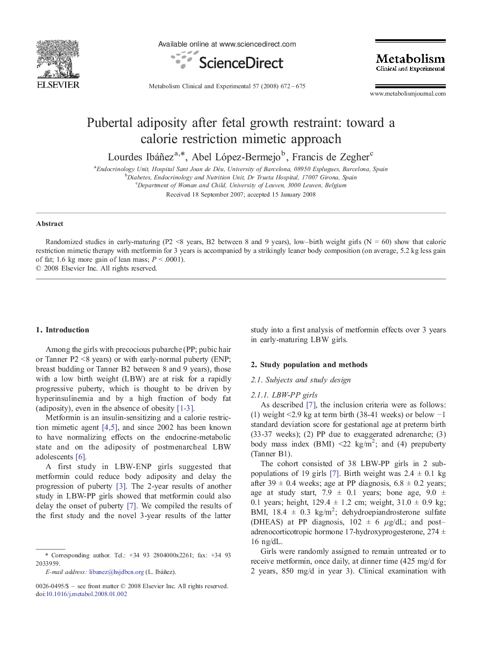 Pubertal adiposity after fetal growth restraint: toward a calorie restriction mimetic approach