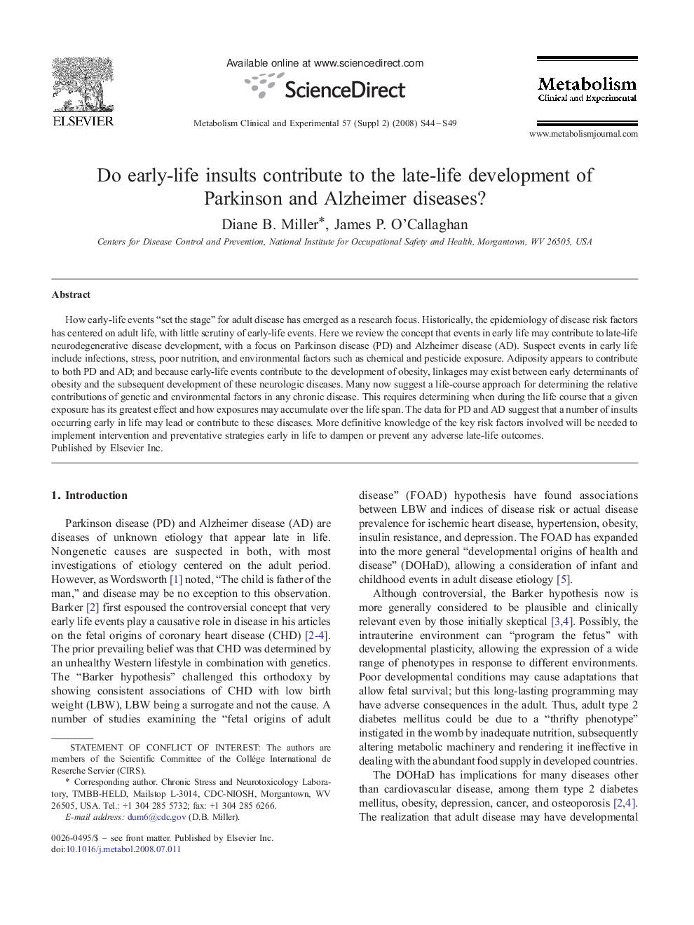 Do early-life insults contribute to the late-life development of Parkinson and Alzheimer diseases? 