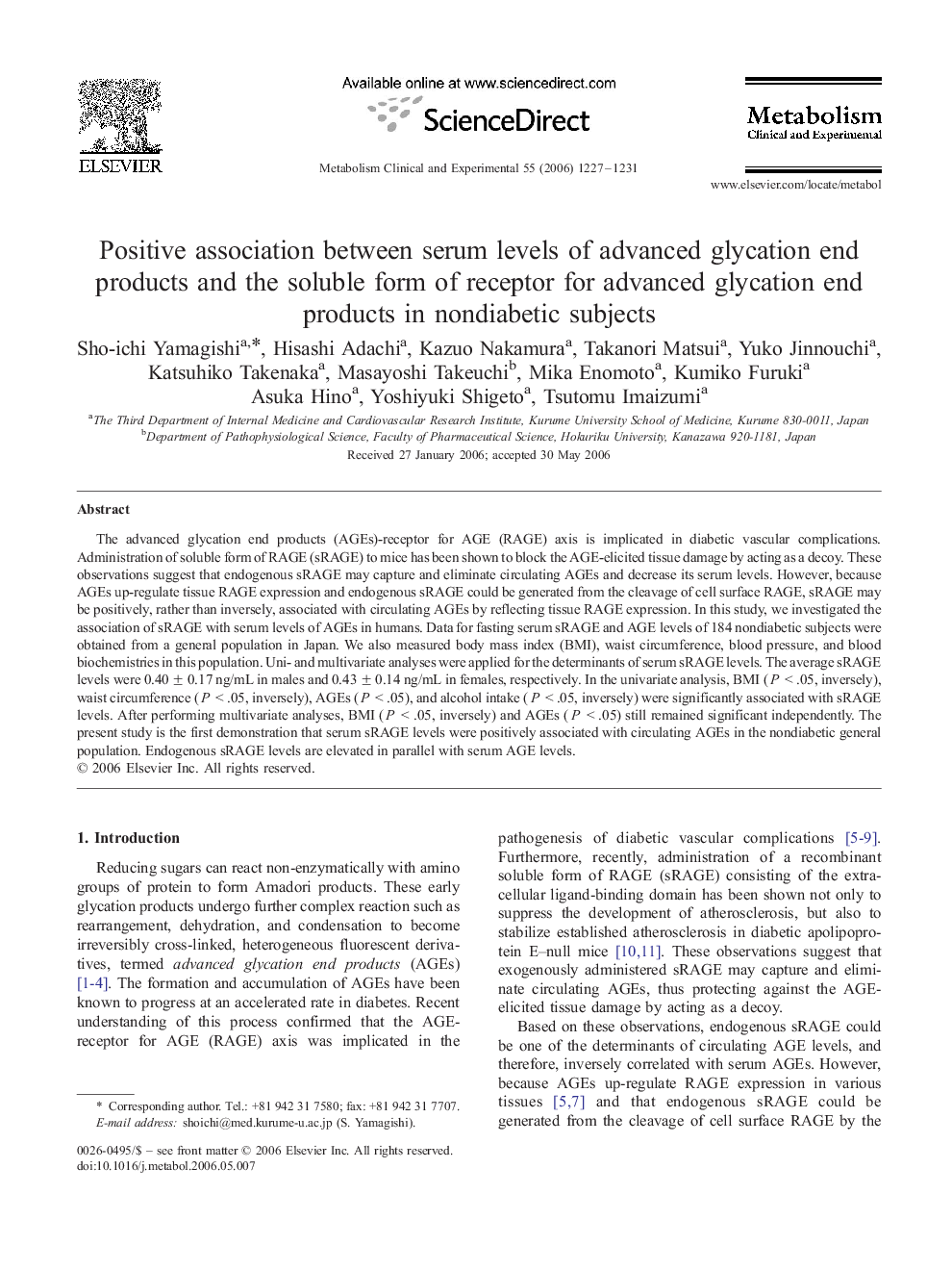 Positive association between serum levels of advanced glycation end products and the soluble form of receptor for advanced glycation end products in nondiabetic subjects