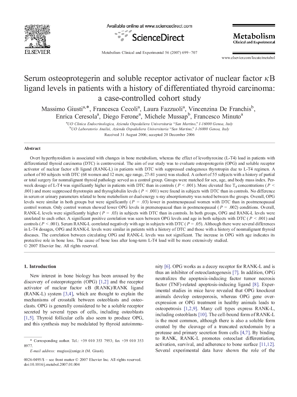 Serum osteoprotegerin and soluble receptor activator of nuclear factor ÎºB ligand levels in patients with a history of differentiated thyroid carcinoma: a case-controlled cohort study