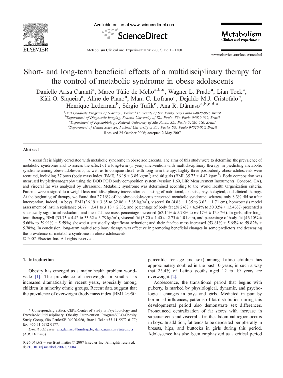 Short- and long-term beneficial effects of a multidisciplinary therapy for the control of metabolic syndrome in obese adolescents