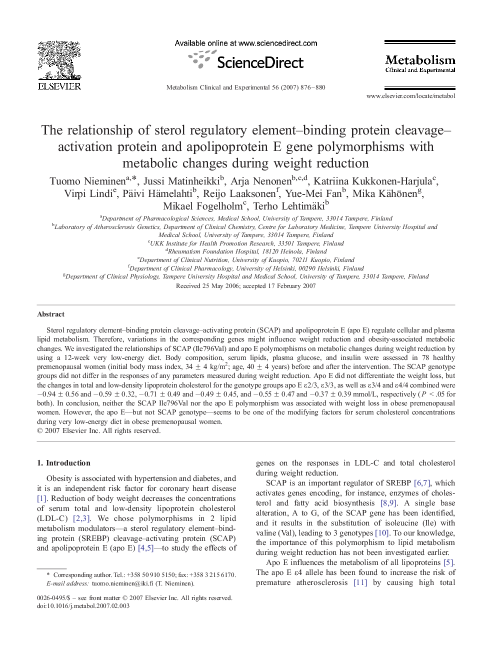 The relationship of sterol regulatory element-binding protein cleavage-activation protein and apolipoprotein E gene polymorphisms with metabolic changes during weight reduction