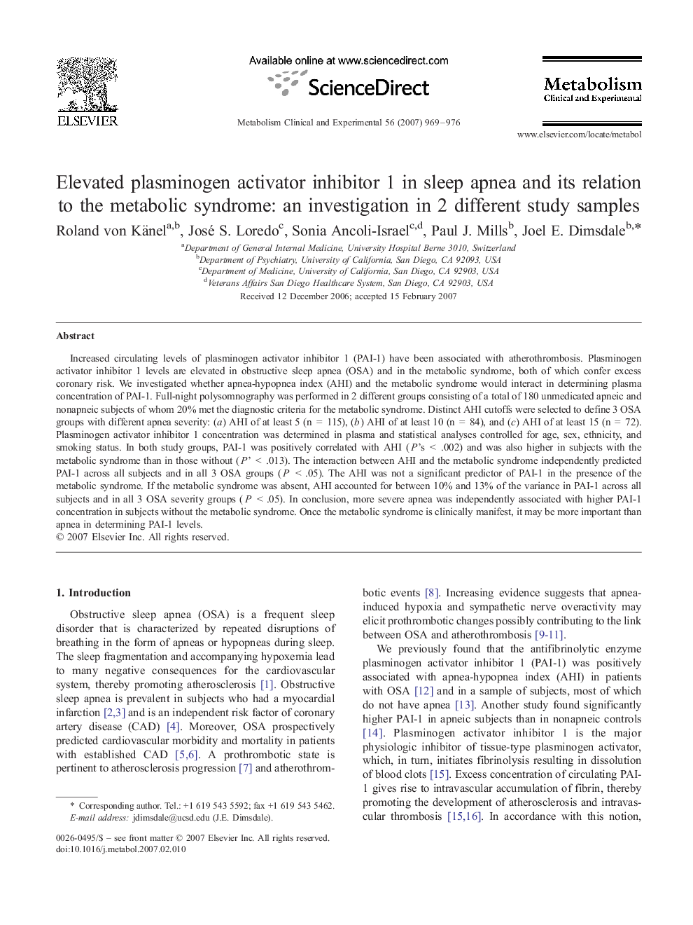 Elevated plasminogen activator inhibitor 1 in sleep apnea and its relation to the metabolic syndrome: an investigation in 2 different study samples