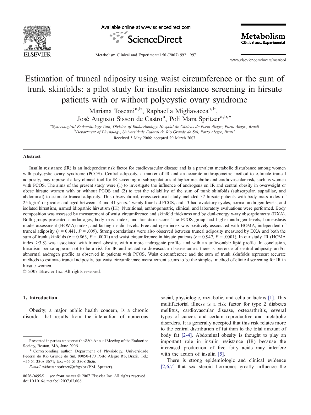 عکس صفحه اول مقاله: Estimation of truncal adiposity using waist circumference or the sum of trunk skinfolds: a pilot study for insulin resistance screening in hirsute patients with or without polycystic ovary syndrome Estimation of truncal adiposity using waist circumference or the sum of trunk skinfolds: a pilot study for insulin resistance screening in hirsute patients with or without polycystic ovary syndrome