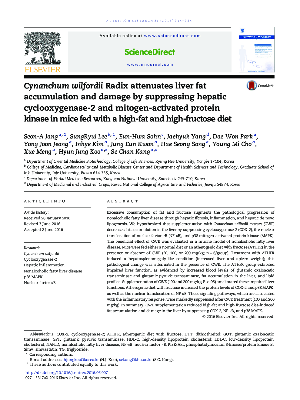 Cynanchum wilfordii Radix attenuates liver fat accumulation and damage by suppressing hepatic cyclooxygenase-2 and mitogen-activated protein kinase in mice fed with a high-fat and high-fructose diet