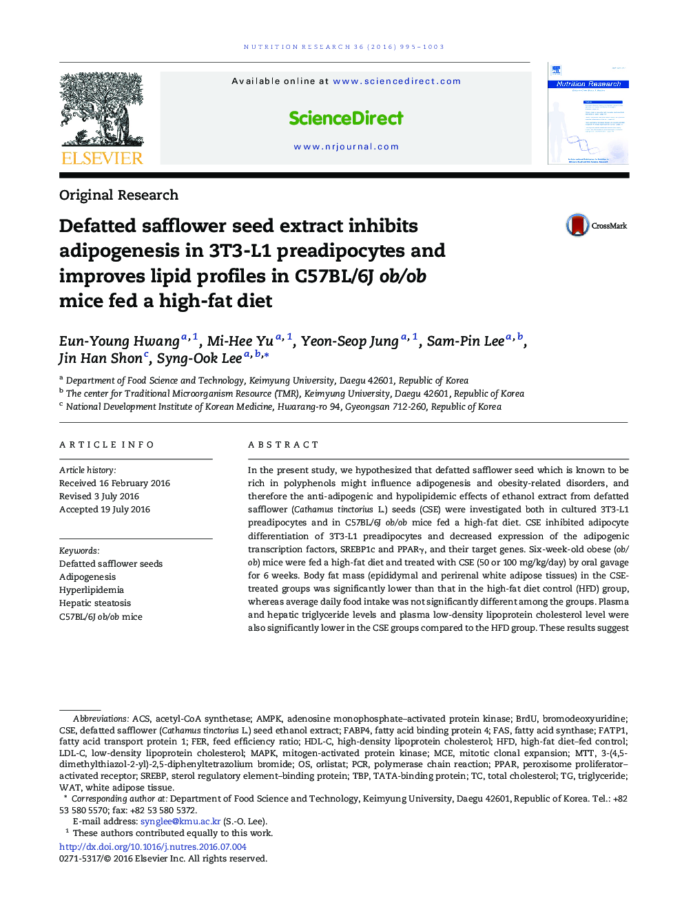 Defatted safflower seed extract inhibits adipogenesis in 3T3-L1 preadipocytes and improves lipid profiles in C57BL/6J ob/ob mice fed a high-fat diet