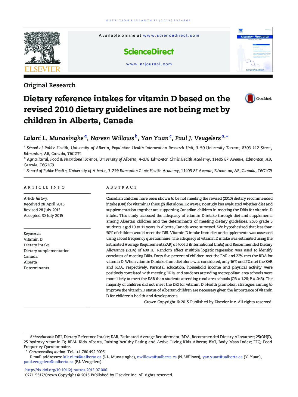 Dietary reference intakes for vitamin D based on the revised 2010 dietary guidelines are not being met by children in Alberta, Canada