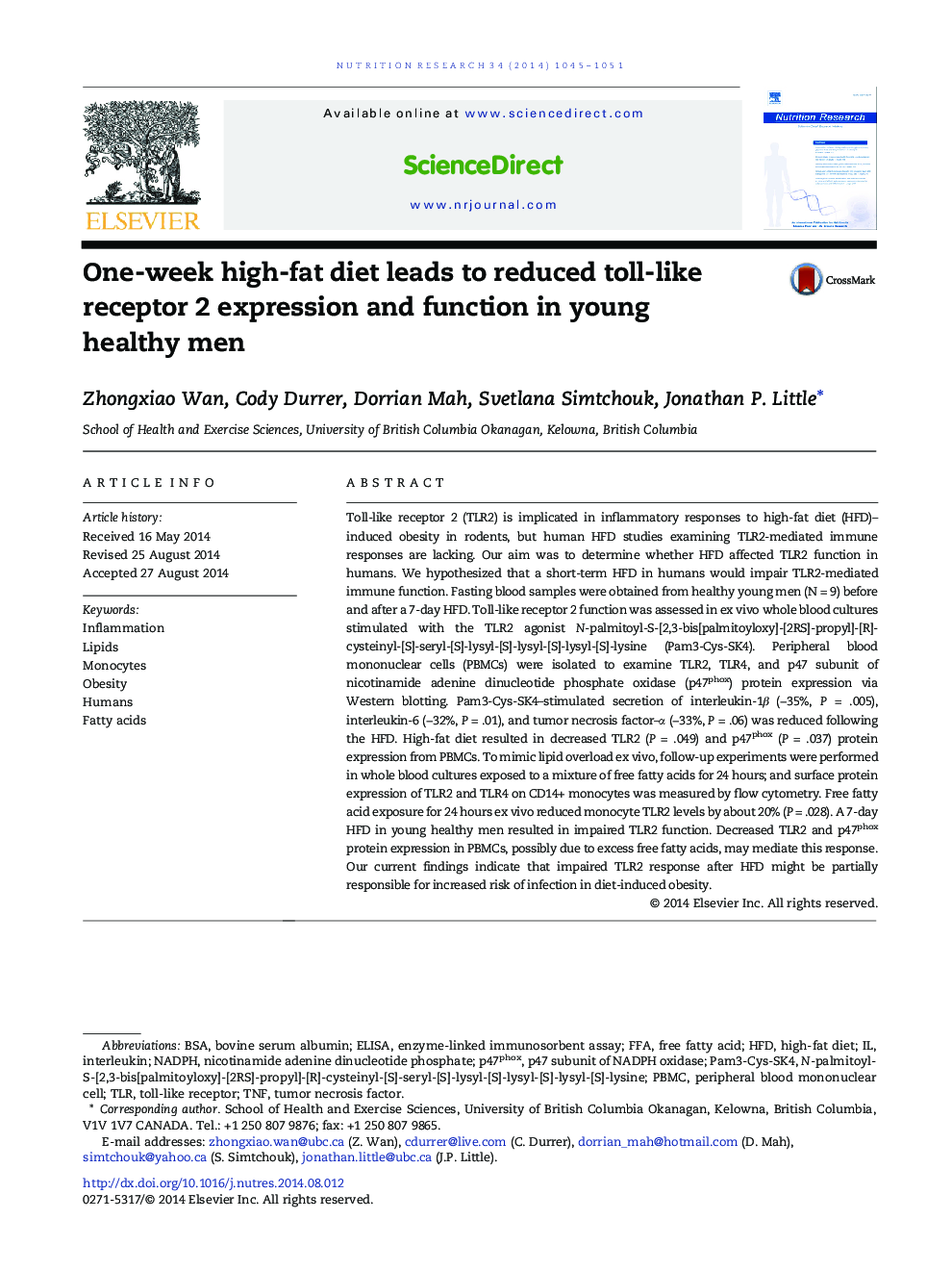 یک هفته رژیم غذایی با چربی بالا موجب کاهش بیان و عملکرد گیرنده 2 مانند قرصهای سالم در مردان جوان سالم می شود 