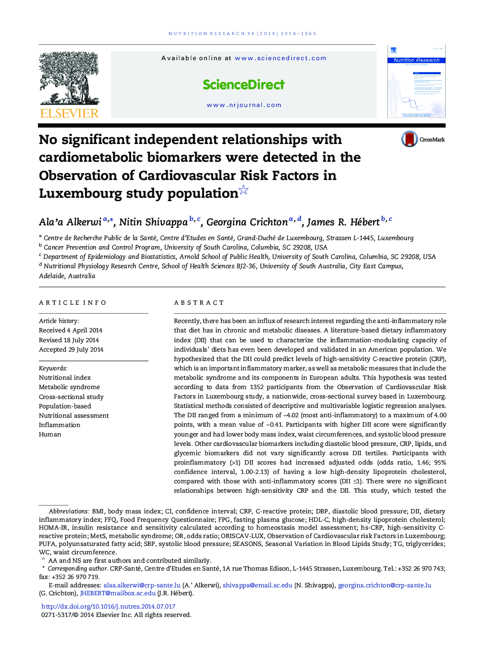 No significant independent relationships with cardiometabolic biomarkers were detected in the Observation of Cardiovascular Risk Factors in Luxembourg study population 