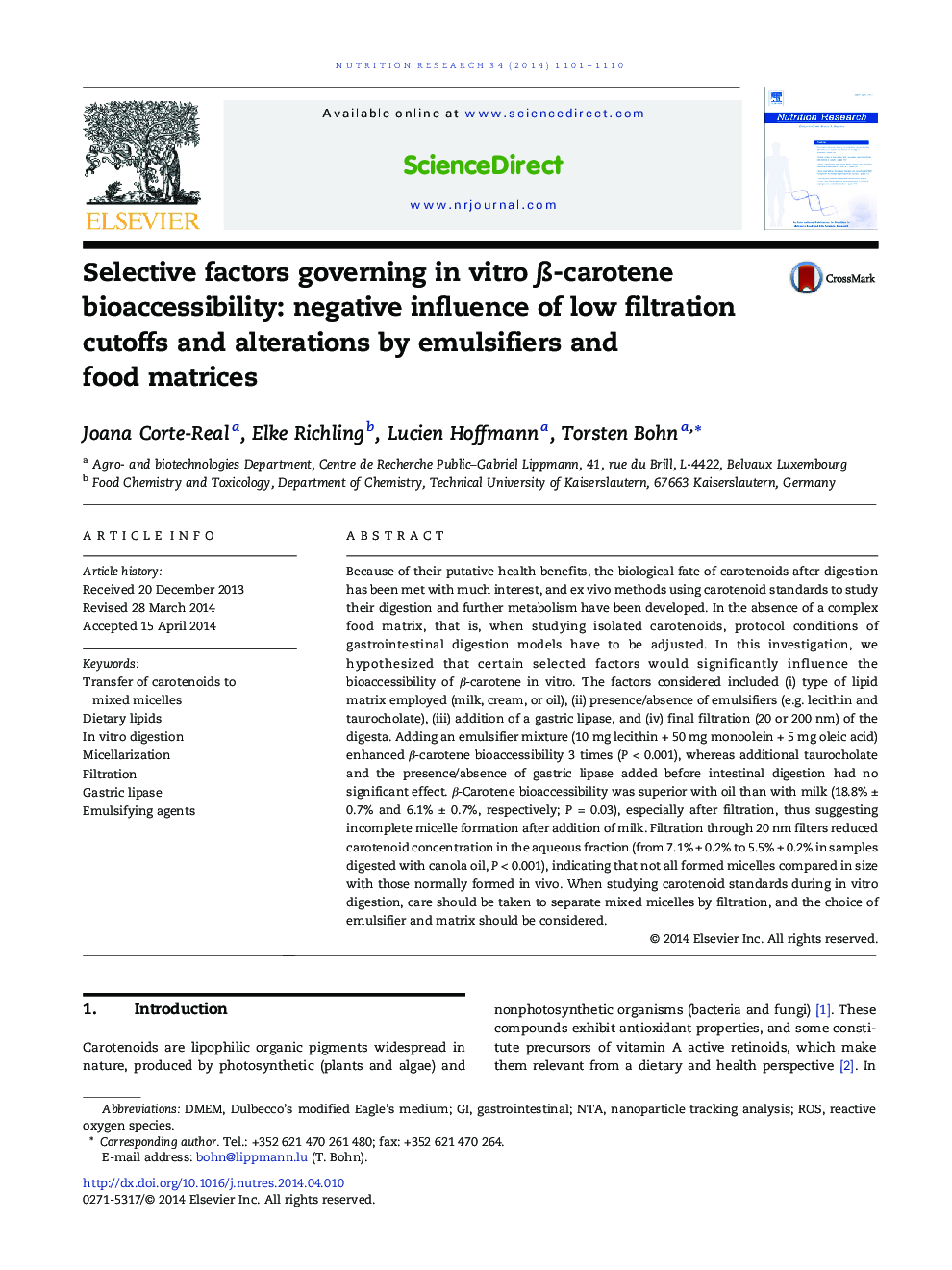 Selective factors governing in vitro β-carotene bioaccessibility: negative influence of low filtration cutoffs and alterations by emulsifiers and food matrices