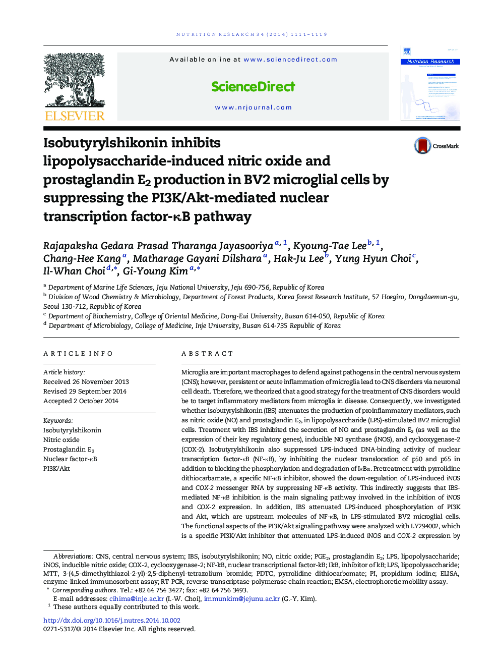 Isobutyrylshikonin inhibits lipopolysaccharide-induced nitric oxide and prostaglandin E2 production in BV2 microglial cells by suppressing the PI3K/Akt-mediated nuclear transcription factor-κB pathway