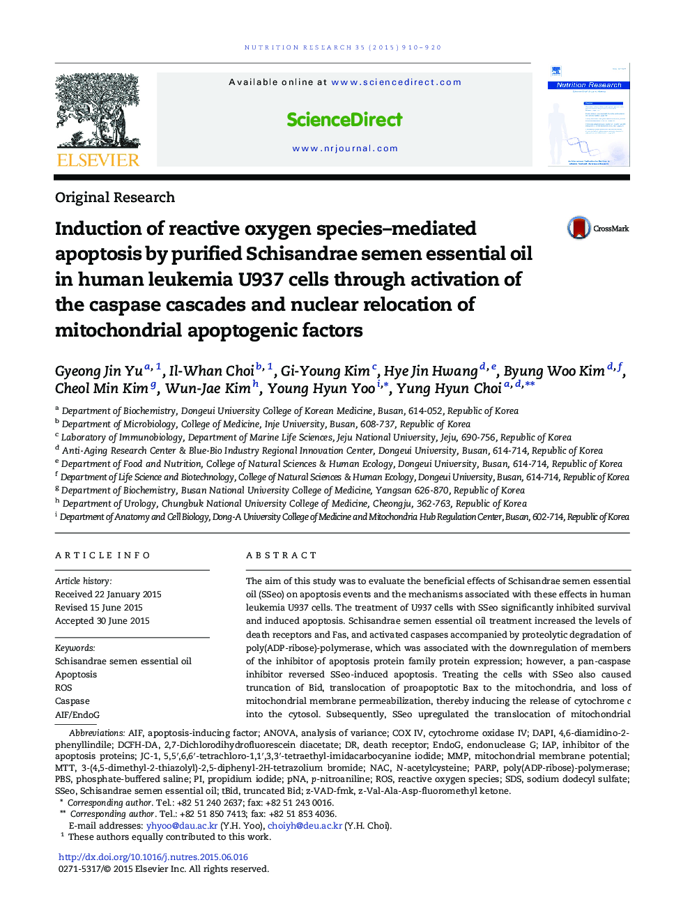 Induction of reactive oxygen species–mediated apoptosis by purified Schisandrae semen essential oil in human leukemia U937 cells through activation of the caspase cascades and nuclear relocation of mitochondrial apoptogenic factors