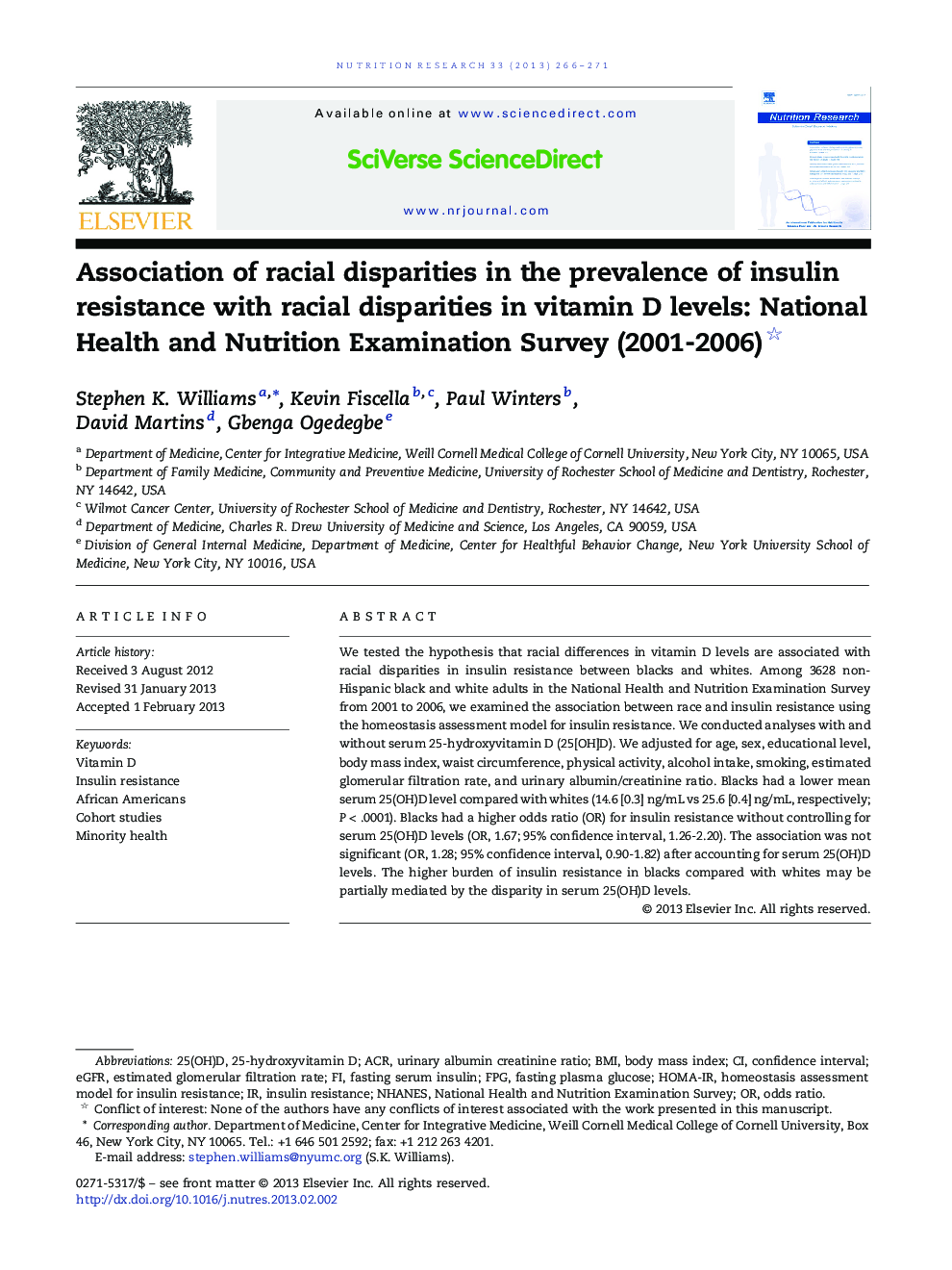 Association of racial disparities in the prevalence of insulin resistance with racial disparities in vitamin D levels: National Health and Nutrition Examination Survey (2001-2006) 