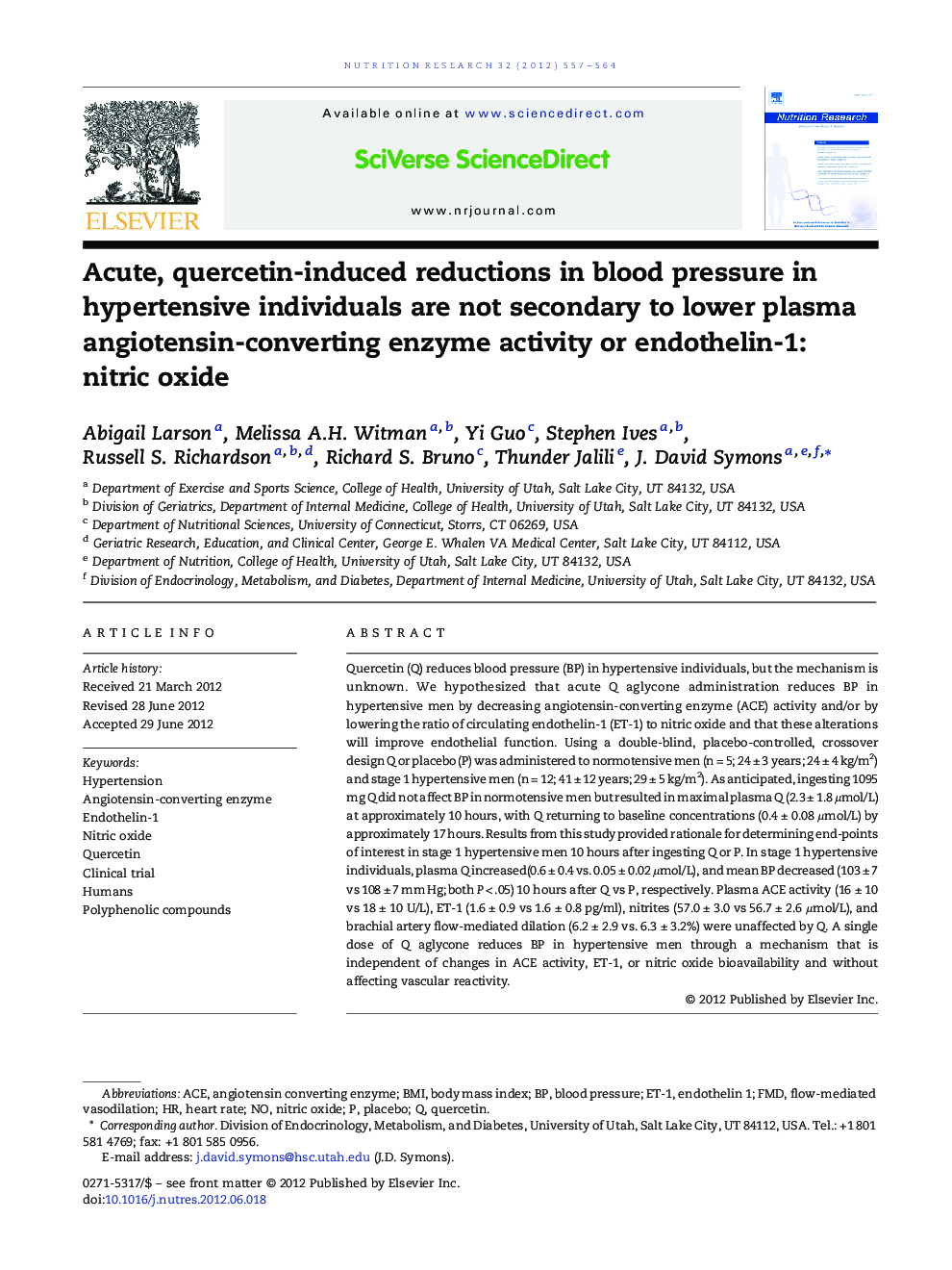 Acute, quercetin-induced reductions in blood pressure in hypertensive individuals are not secondary to lower plasma angiotensin-converting enzyme activity or endothelin-1: nitric oxide