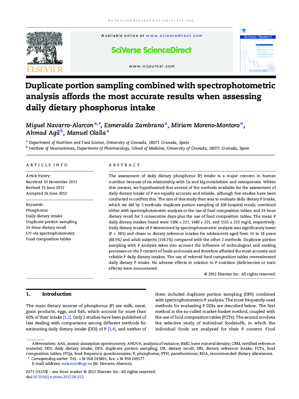 Duplicate portion sampling combined with spectrophotometric analysis affords the most accurate results when assessing daily dietary phosphorus intake