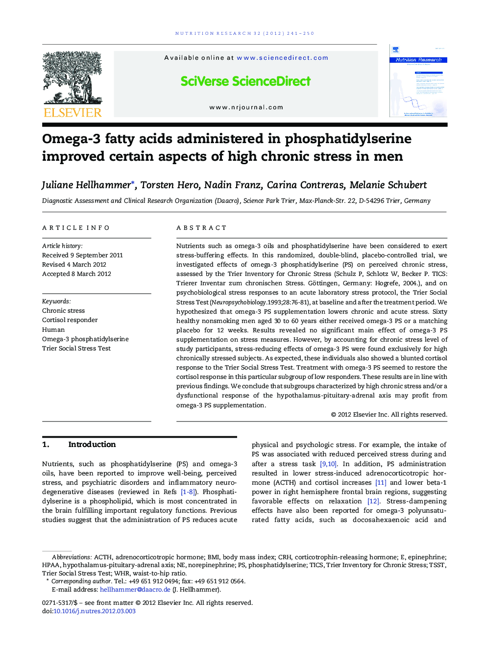Omega-3 fatty acids administered in phosphatidylserine improved certain aspects of high chronic stress in men