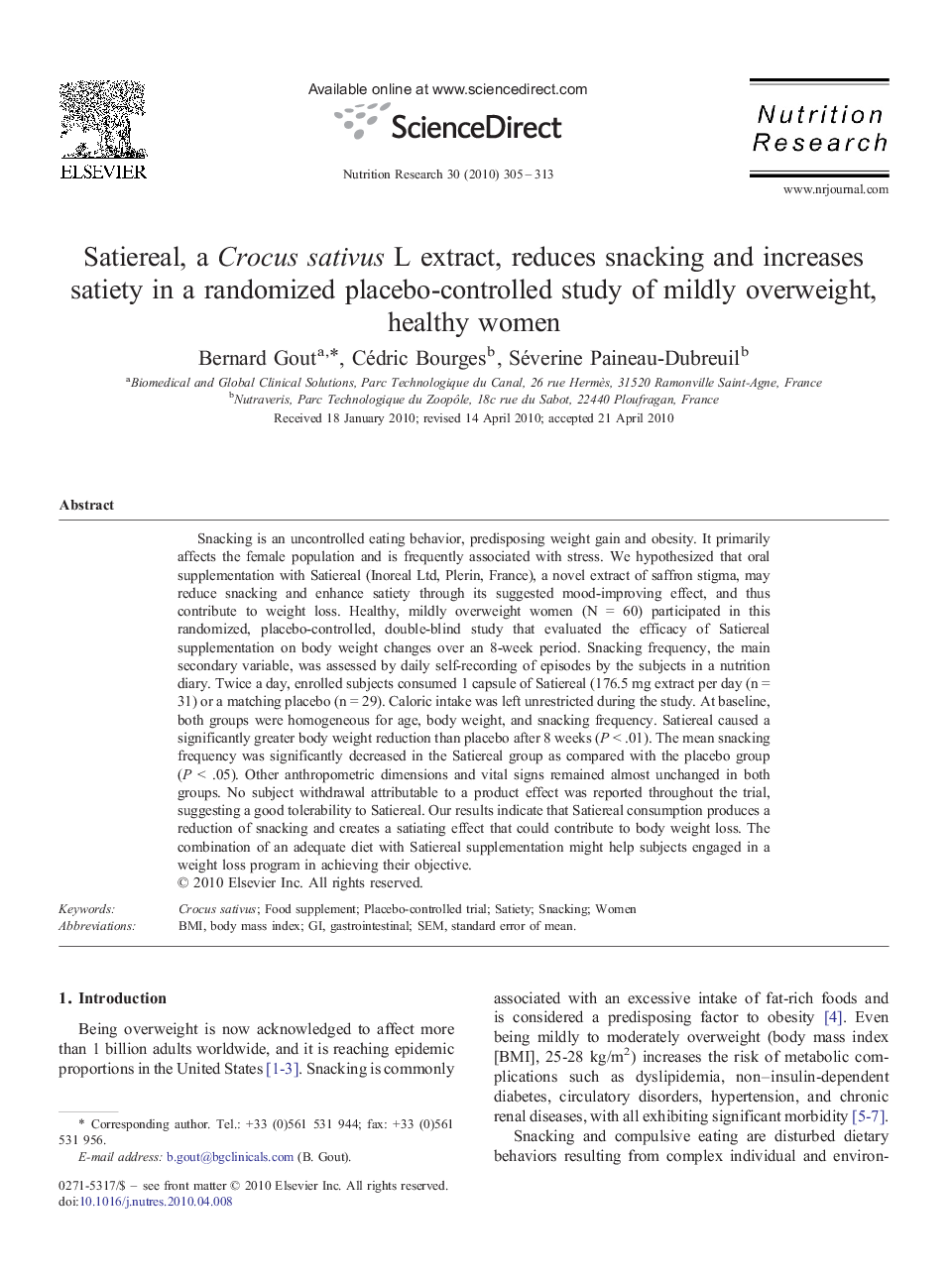 Satiereal, a Crocus sativus L extract, reduces snacking and increases satiety in a randomized placebo-controlled study of mildly overweight, healthy women