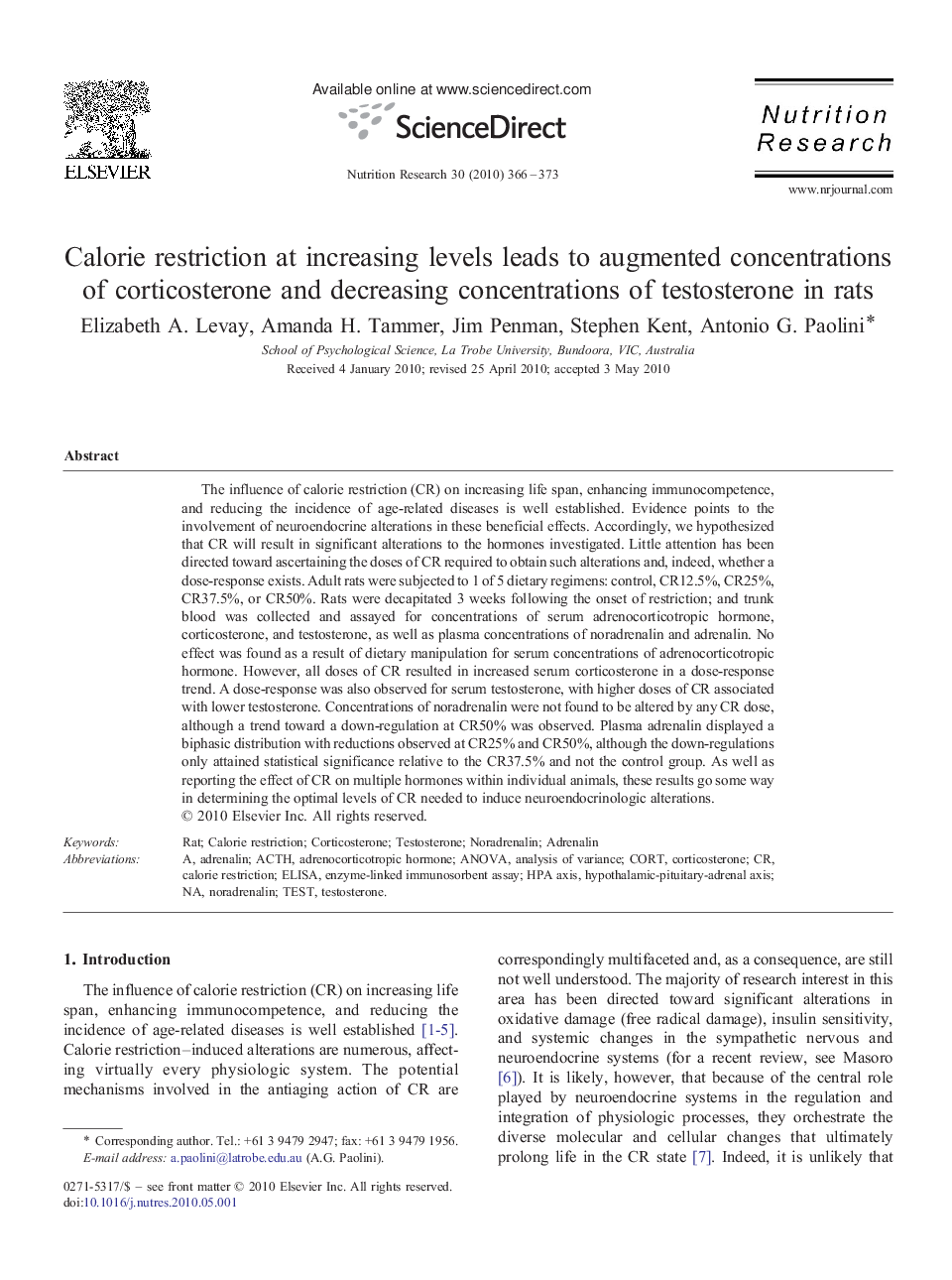 Calorie restriction at increasing levels leads to augmented concentrations of corticosterone and decreasing concentrations of testosterone in rats