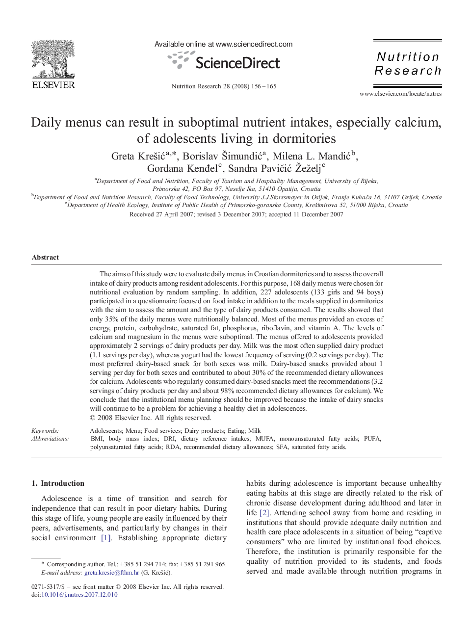 Daily menus can result in suboptimal nutrient intakes, especially calcium, of adolescents living in dormitories