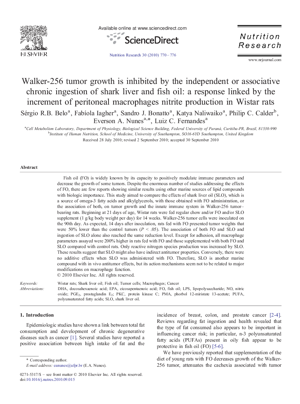 Walker-256 tumor growth is inhibited by the independent or associative chronic ingestion of shark liver and fish oil: a response linked by the increment of peritoneal macrophages nitrite production in Wistar rats