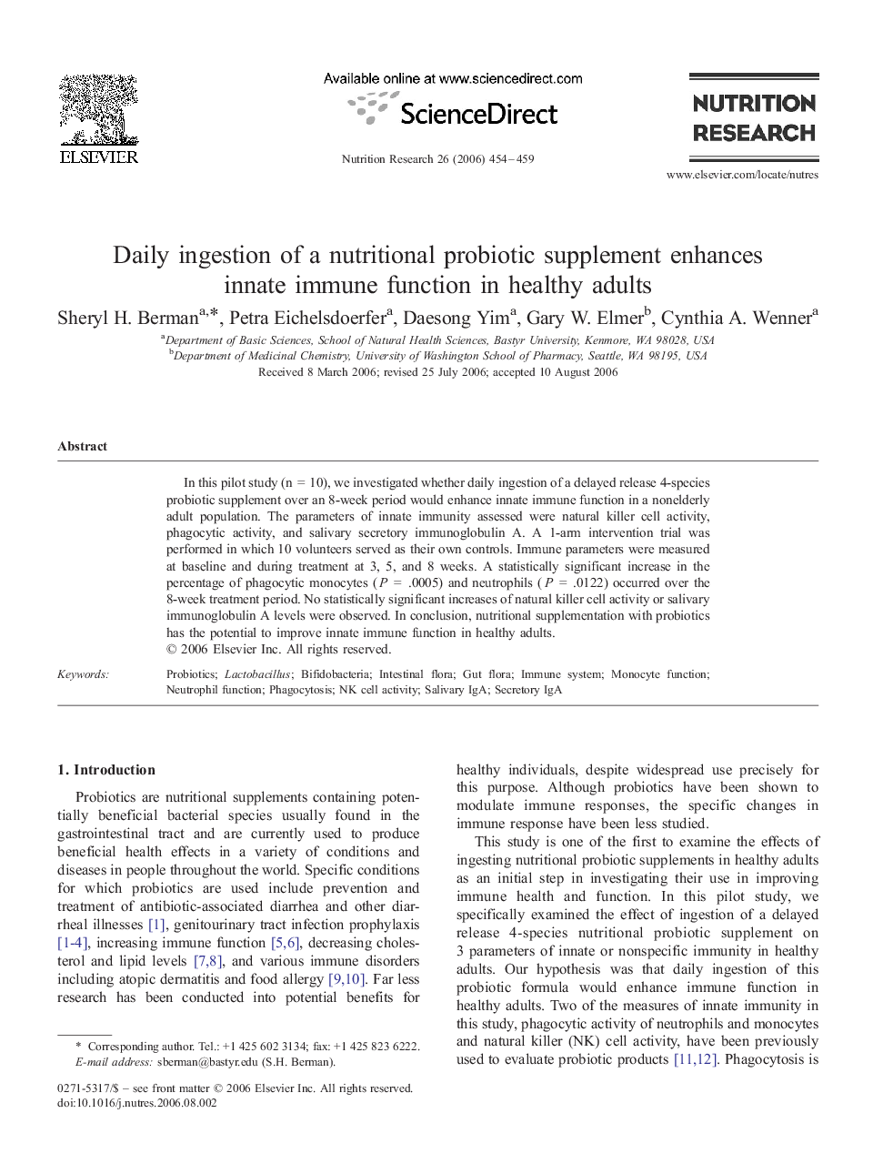 Daily ingestion of a nutritional probiotic supplement enhances innate immune function in healthy adults