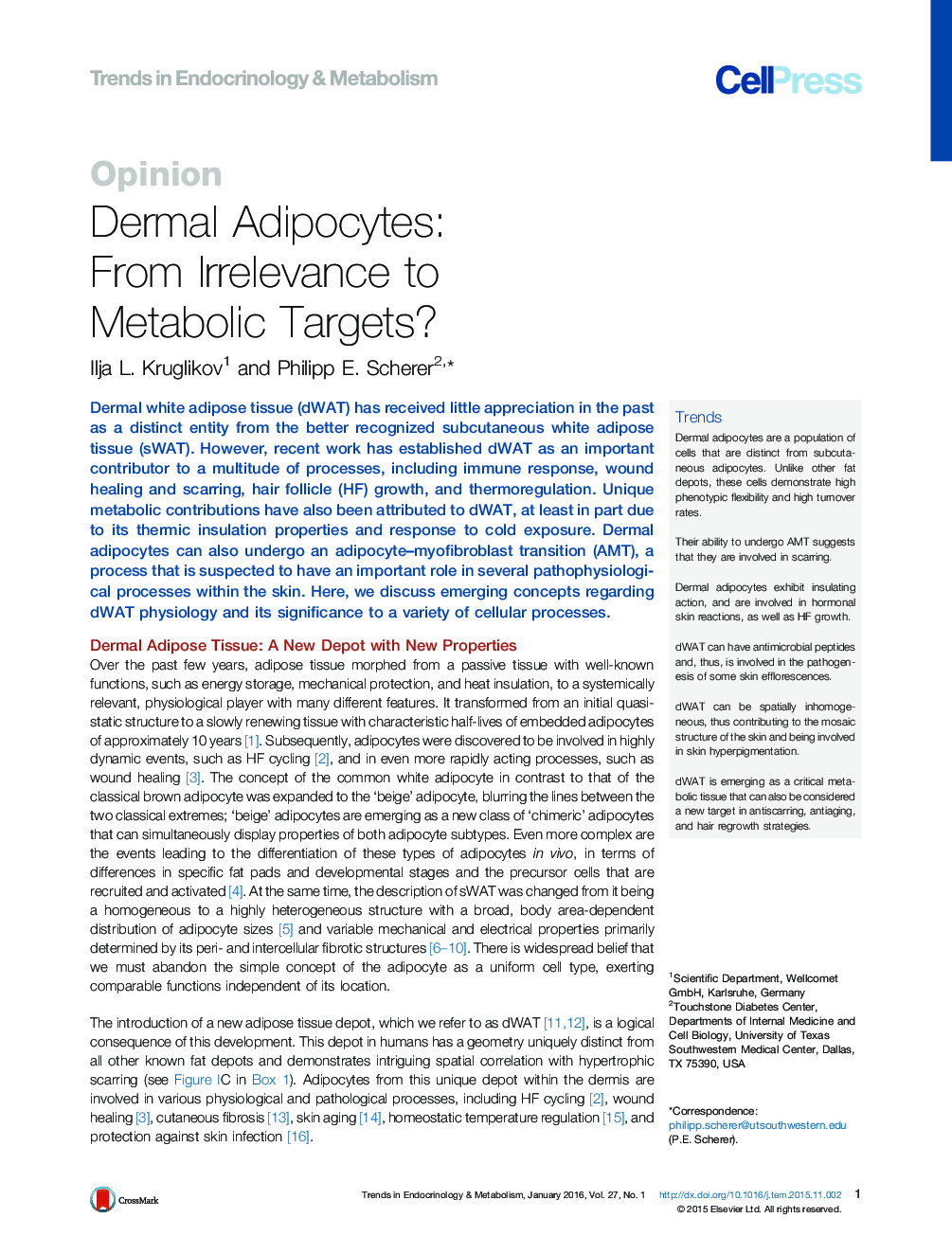 Dermal Adipocytes: From Irrelevance to Metabolic Targets?